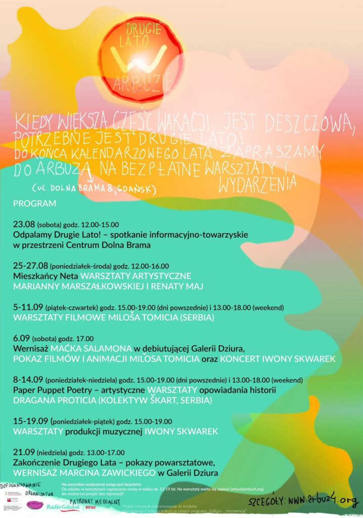 plakat - drugie lato w arbuzie, po wiecej informacji email: arbuz@arbuz4.org